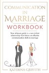 Communication in Marriage Workbook