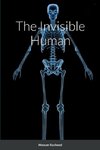 The Invisible Human