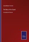 The Story of the Guard