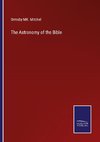 The Astronomy of the Bible