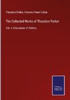 The Collected Works of Theodore Parker