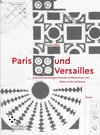 Paris und Versailles in Reisebeschreibungen deutscher Architekten um 1700