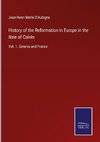 History of the Reformation in Europe in the time of Calvin