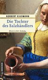 Die Tochter des Salzhändlers