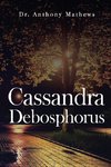 Cassandra Debosphorus