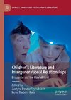 Children's Literature and Intergenerational Relationships