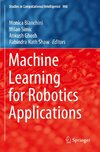 Machine Learning for Robotics Applications