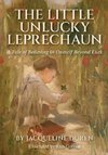 The Little Unlucky Leprechaun