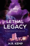 Lethal Legacy