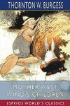 Mother West Wind's Children (Esprios Classics)