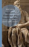 Verrückte Zitate aus der Ursprungsbibel