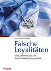 Falsche Loyalitäten