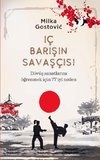 Iç Barisin Savasçisi