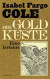 Die Goldküste