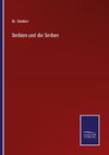 Serbien und die Serben