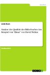 Analyse der Qualität des Bilderbuches. Am Beispiel von 