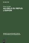 Au-delà du refus: l'espoir