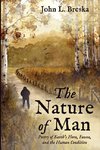 The Nature of Man