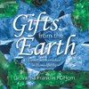 Gifts from the Earth