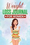 Weight Loss Journal for Women