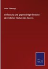 Verfassung und gegenwärtiger Bestand sämmtlicher Kirchen des Orients