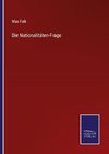 Die Nationalitäten-Frage