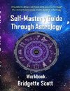 Self Mastery Guide Through Astrology