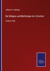 Die Religion und Mythologie der Griechen