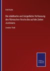 Die städtische und bürgerliche Verfassung des Römischen Reichs bis auf die Zeiten Justinians