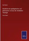 Geschichte der apologetischen und polemischen Literatur der christlichen Theologie