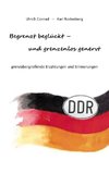 Begrenzt beglückt - und grenzenlos genervt