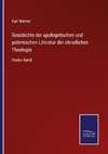 Geschichte der apologetischen und polemischen Literatur der christlichen Theologie