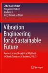 Vibration Engineering for a Sustainable Future