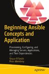 Beginning Ansible Concepts and Application