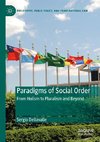 Paradigms of Social Order