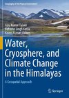 Water, Cryosphere, and Climate Change in the Himalayas