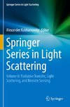 Springer Series in Light Scattering