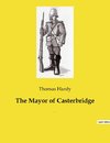 The Mayor of Casterbridge