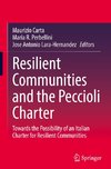 Resilient Communities and the Peccioli Charter