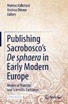 Publishing Sacrobosco's De sphaera in Early Modern Europe