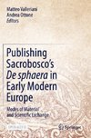 Publishing Sacrobosco's De sphaera in Early Modern Europe