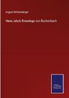 Hans Jakob Breunings von Buchenbach