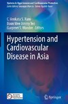 Hypertension and Cardiovascular Disease in Asia