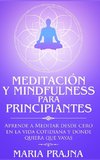 Meditación y Mindfulness para Principiantes