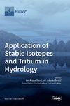 Application of Stable Isotopes and Tritium in Hydrology