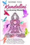 Kundalini Awakening Mastery