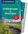 KOMPASS Wanderführer 5703 Ortlergruppe und Vinschgau, 60 Touren