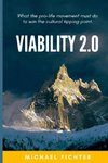 Viability 2.0