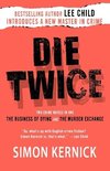 Die Twice