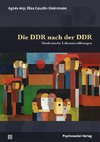 Die DDR nach der DDR